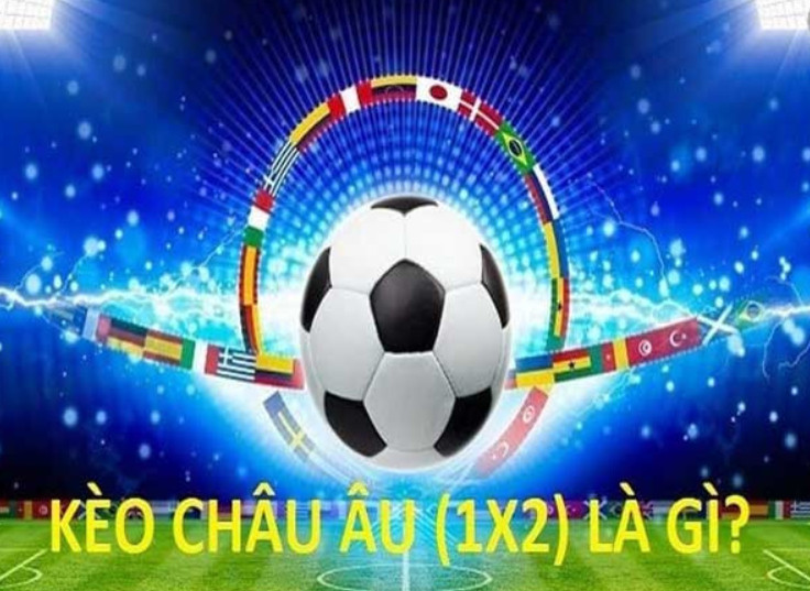 12bet Kèo Châu Âu hấp dẫn người chơi